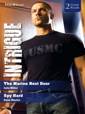cover image of The Marine Next Door/Spy Hard